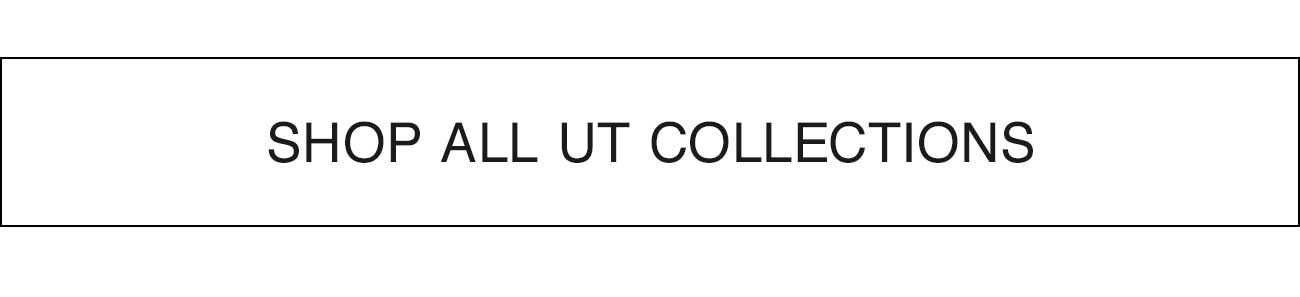 SHOP ALL UT COLLECTIONS