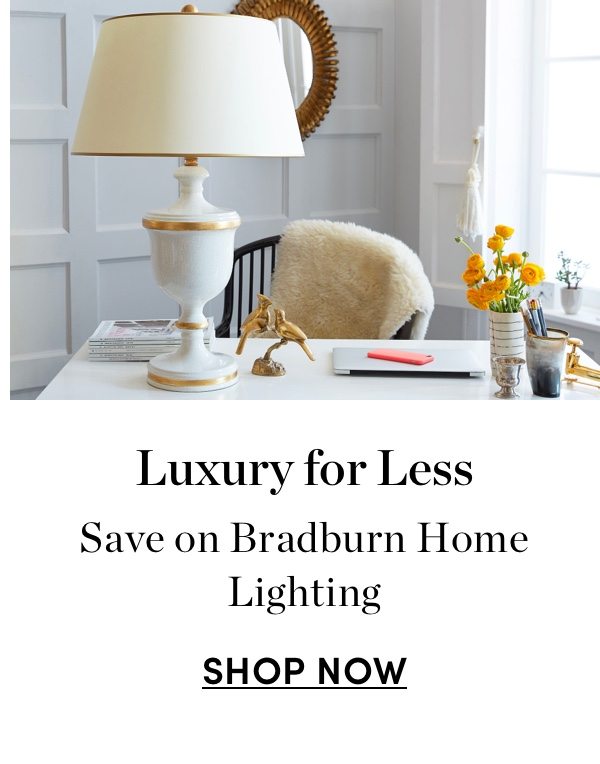 Save on Bradburn Home Lighting
