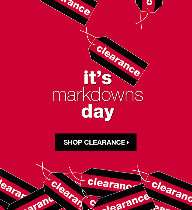 It's Markdowns Day! - Shop Clearance