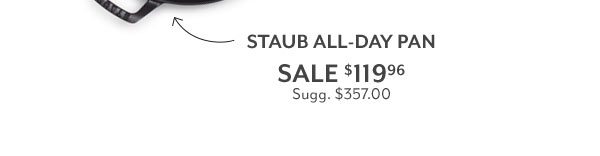 Staub all-day pan