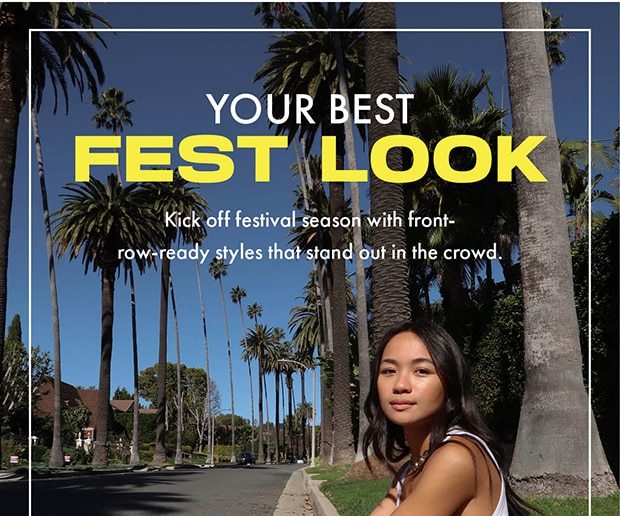 Your Best Fest Look