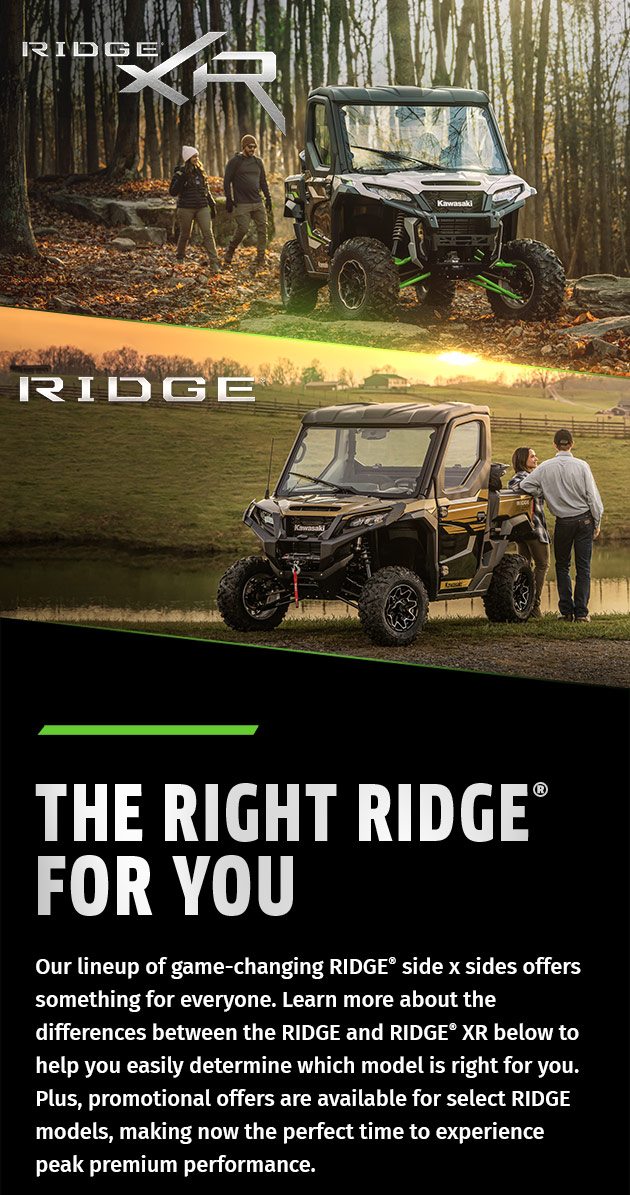 THE RIGHT RIDGE® FOR YOU