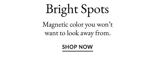 Magnetic color you won't want to look away from. SHOP NOW