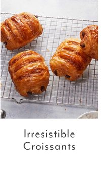 Irresistible Croissants