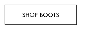 SHOP BOOTS