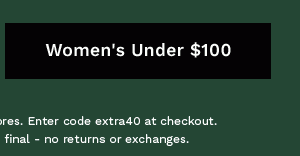 WOMEN'S UNDER $100