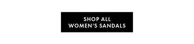 SHOP ALL WOMEN’S SANDALS