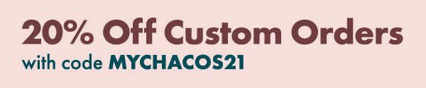 CHACO - 20% Off Custom Orders with code MYCHACOS21 - IMG