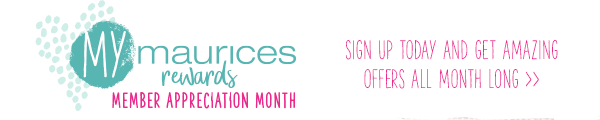 mymaurices rewards member appreciation month. Sign up today and get amazing offers all month long.