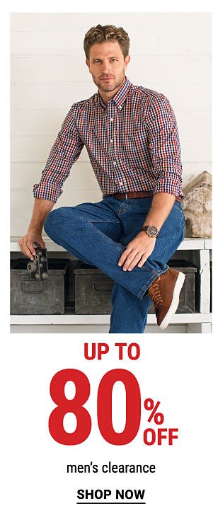 Up to 80% off men's clearance. Shop Now.