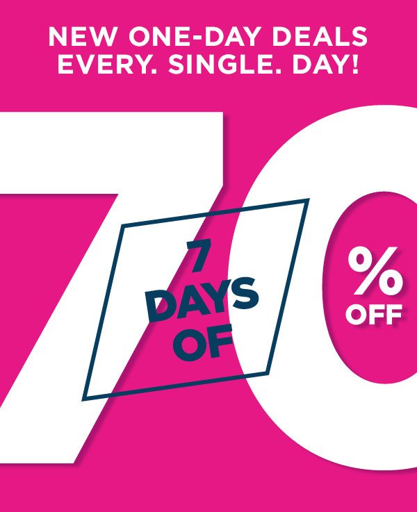 7 Days of 70