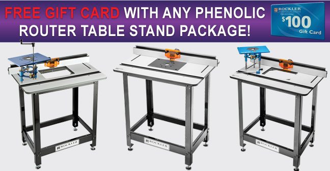 Free Gift Card with any Phenolic Router Table Stand Package!