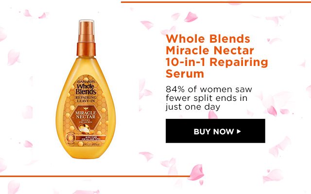 Whole Blends Miracle Nectar 10-in-1 Repairing Serum - 84 percent of women saw fewer split ends in just one day - BUY NOW >