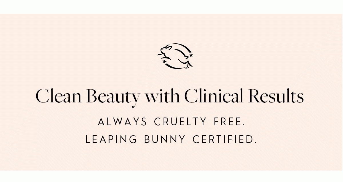  Clean Beauty with Clinical Results