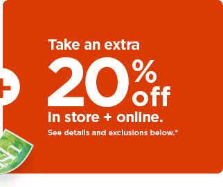 take an extra 20% off using promo code YOUSAVE20. shop now.