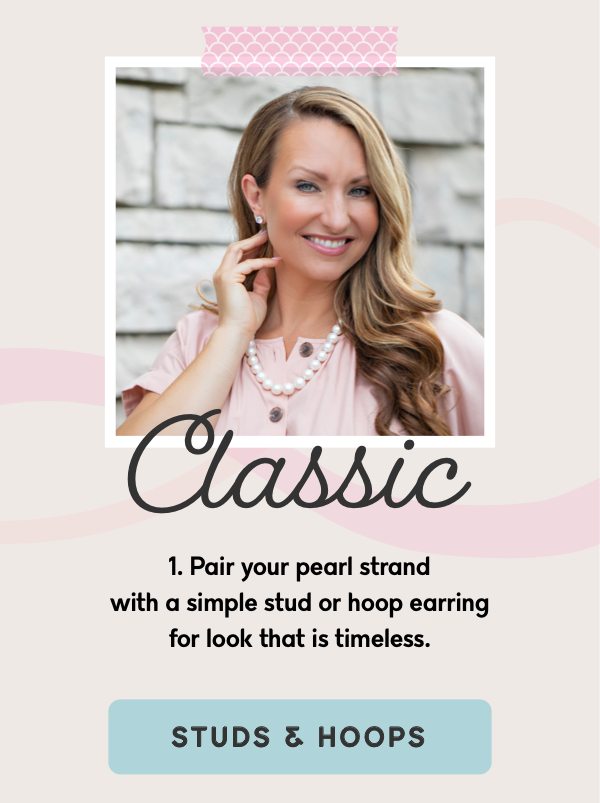 Pair your strand with simple stud or hoop earrings for a classic look.
