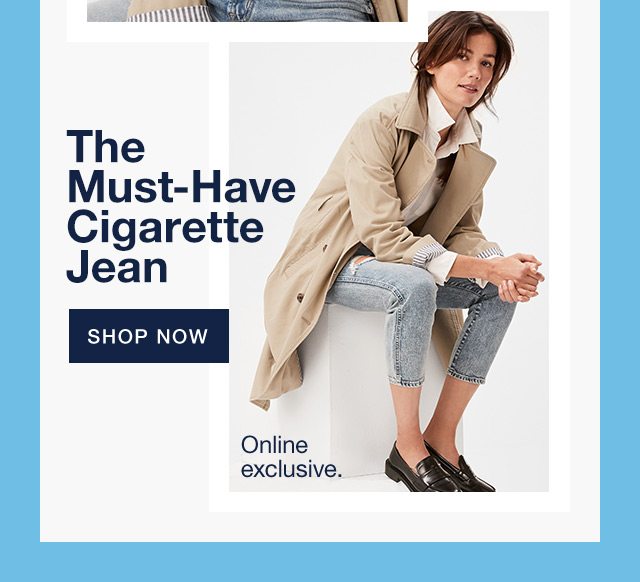 The Must-Have Cigarette Jean