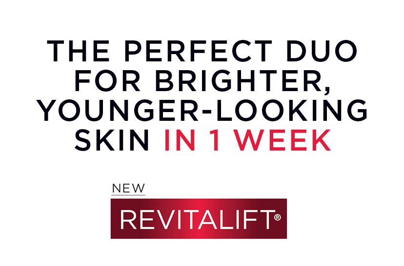 THE PERFECT DUO FOR BRIGHTER, YOUNGER-LOOKING SKIN IN 1 WEEK - NEW REVITALIFT®