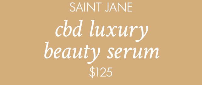 SAINT JANE CBD Luxury Beauty Serum $125