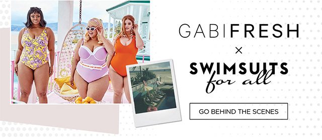 GabiFresh x Swimsuits for All