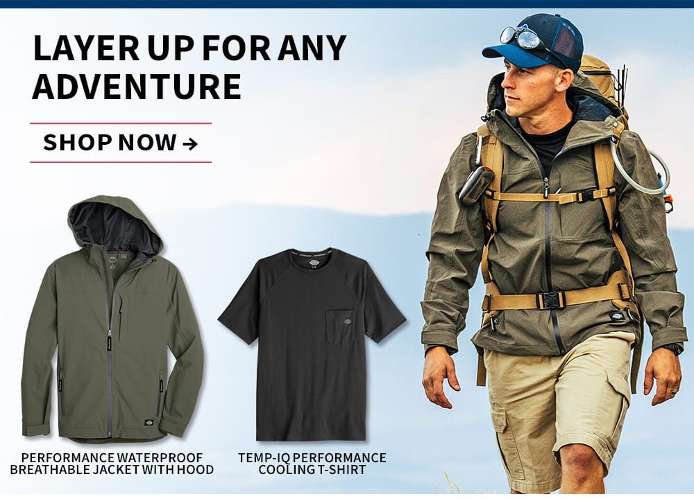 Layer up for any adventure. Shop Now.