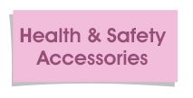 Health & Safety Accessories
