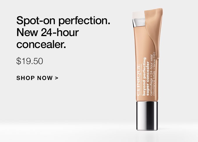 Spot-on perfection. New 24-hour concealer. $19.50 SHOP NOW