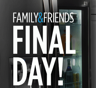 FAMILY & FRIENDS FINAL DAY!