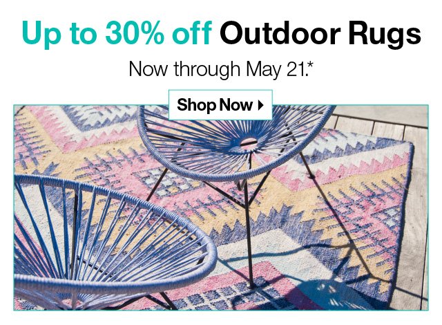 Shop up to 30% off Outdoor Rugs >