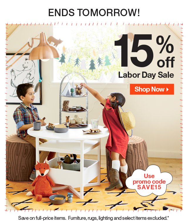 Ends Tomorrow: 15% off Labor Day Sale