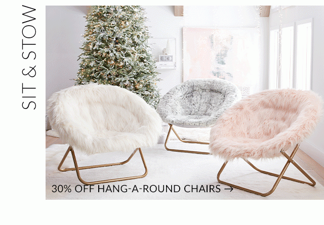 SIT & STOW - 30% OFF HANG-A-ROUND CHAIRS