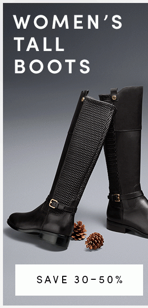 WOMEN'S TALL BOOTS | SAVE 30-50%