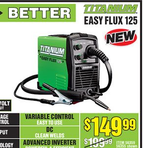  Titanium Easy-Flux 125 Amp Welder 