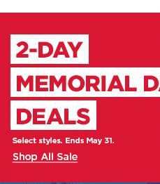 2-day memorial day deals. shop all sale. 