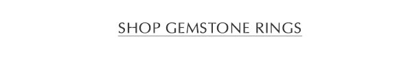 Shop Gemstone Rings