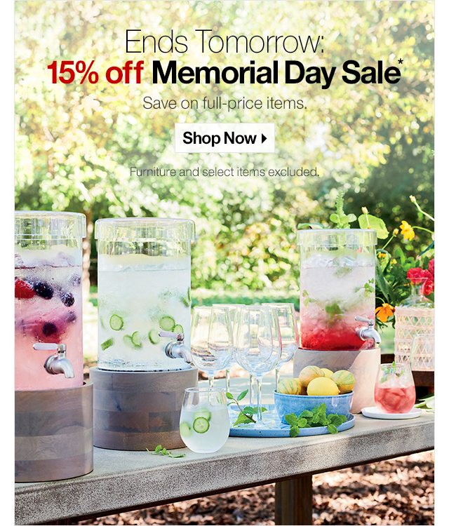 Ends Tomorrow: 15% off Memorial Day Sale*