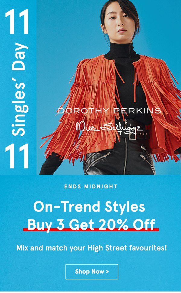 On-Trend Styles: Buy 3 Get 20$ Off! Featuring Dorothy Perkins, Topshop & more