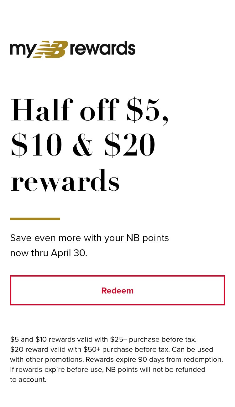 Redeem half off $5, $10 & $20 rewards