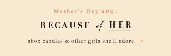 Shop Mother's Day gifts.