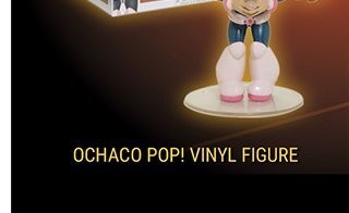 Ochaco Pop