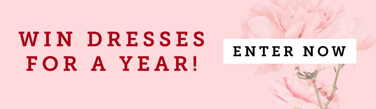 Win Dresses for a Year 