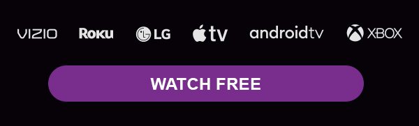 CTA - WATCH FREE