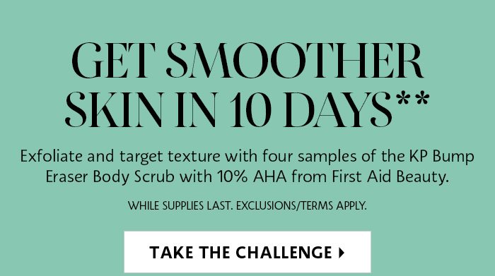 Get Smoother Skin in 10 Days