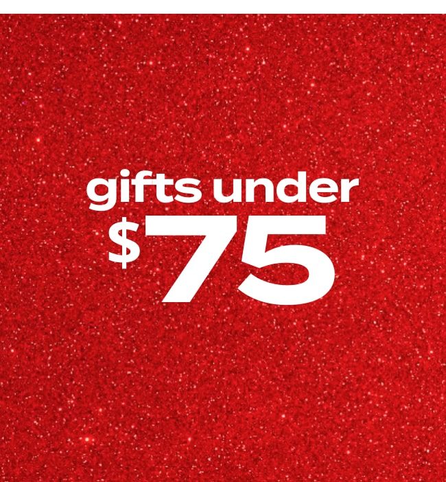 Gifts Under $75