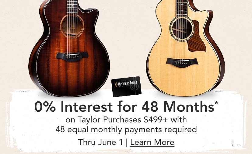 0% Interest for 48 Months* on Taylor Purchases $499+. Thru June 1. 48 equal monthly payments required. Learn More.