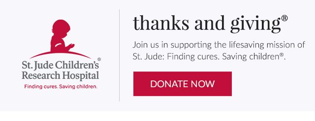 ST. JUDE CHILDREN'S RESEARCH HOSPITAL - DONATE NOW