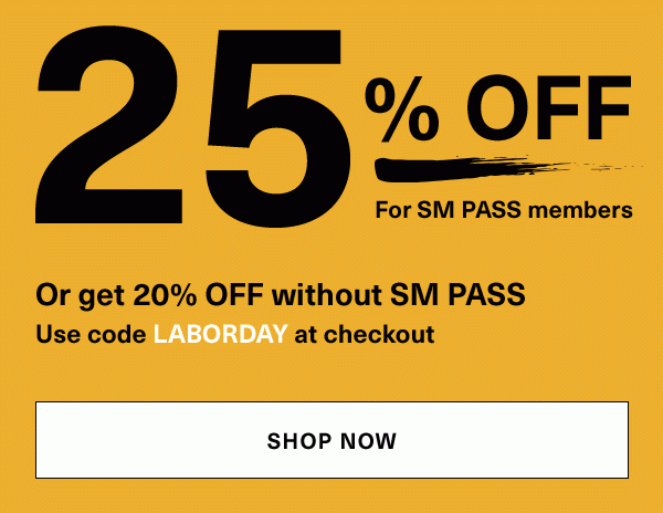 25% Off with code LABORDAY