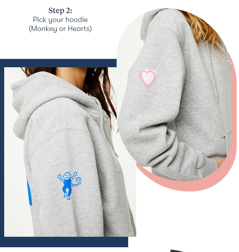 pick your hoodie, monkey or hearts