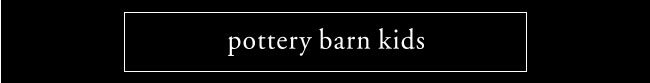 pottery barn kids