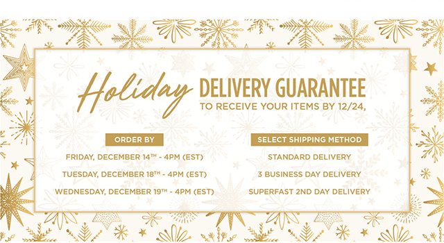 Holiday Delivery Guarantee